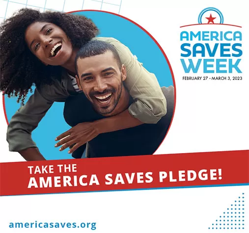 America Saves Week, del 27 de febrero al 3 de marzo de 2023 - ¡Haga el compromiso America Saves!
